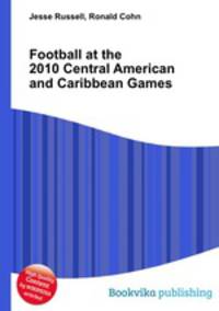 Football at the 2010 Central American and Caribbean Games