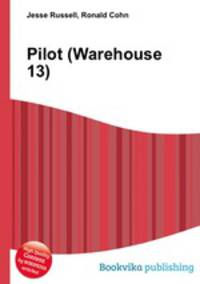 Pilot (Warehouse 13)