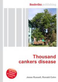 Thousand cankers disease
