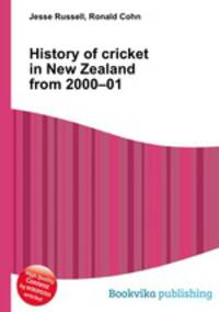 History of cricket in New Zealand from 2000–01