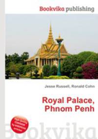 Royal Palace, Phnom Penh