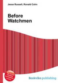 Before Watchmen