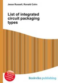 List of integrated circuit packaging types