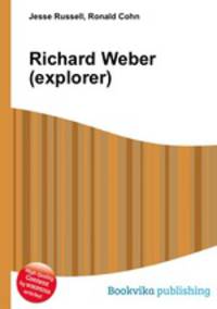 Richard Weber (explorer)