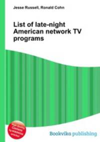 List of late-night American network TV programs
