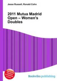 2011 Mutua Madrid Open – Women