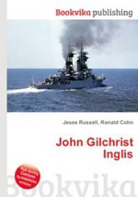 John Gilchrist Inglis