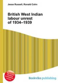 British West Indian labour unrest of 1934–1939