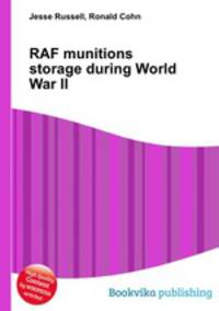 RAF munitions storage during World War II