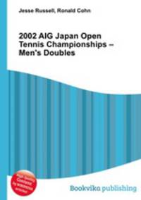 2002 AIG Japan Open Tennis Championships – Men