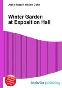 Winter Garden at Exposition Hall