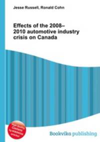Effects of the 2008–2010 automotive industry crisis on Canada