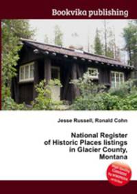 National Register of Historic Places listings in Glacier County, Montana