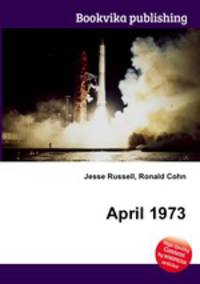 April 1973
