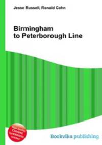 Birmingham to Peterborough Line