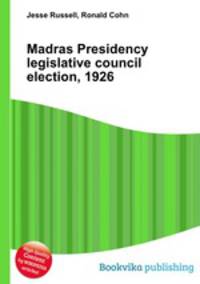 Madras Presidency legislative council election, 1926