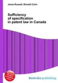 Sufficiency of specification in patent law in Canada