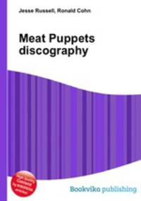 Meat Puppets discography