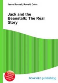 Jack and the Beanstalk: The Real Story