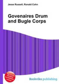Govenaires Drum and Bugle Corps