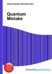 Quantum Mistake