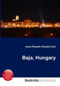 Baja, Hungary