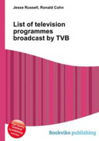 List of television programmes broadcast by TVB