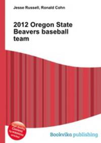 2012 Oregon State Beavers baseball team