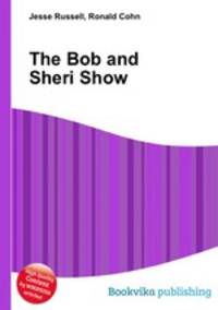 The Bob and Sheri Show