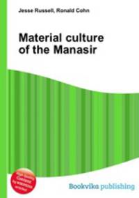 Material culture of the Manasir