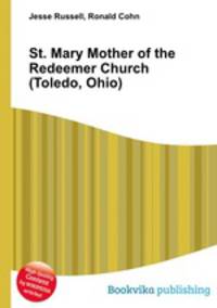 St. Mary Mother of the Redeemer Church (Toledo, Ohio)