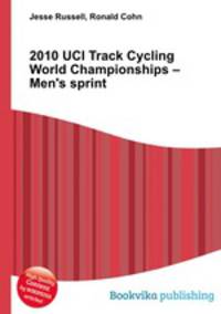 2010 UCI Track Cycling World Championships – Men