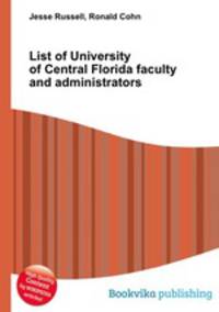 List of University of Central Florida faculty and administrators