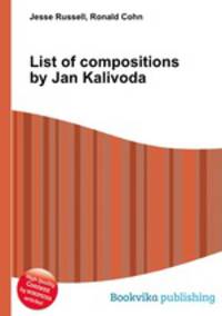 List of compositions by Jan Kalivoda