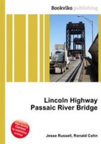Lincoln Highway Passaic River Bridge