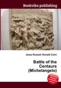 Battle of the Centaurs (Michelangelo)
