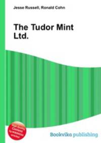 The Tudor Mint Ltd.