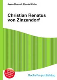 Christian Renatus von Zinzendorf