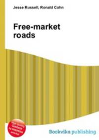Free-market roads