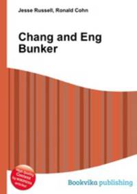 Chang and Eng Bunker