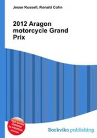 2012 Aragon motorcycle Grand Prix