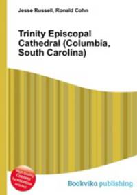 Trinity Episcopal Cathedral (Columbia, South Carolina)