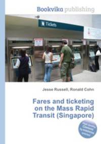 Fares and ticketing on the Mass Rapid Transit (Singapore)