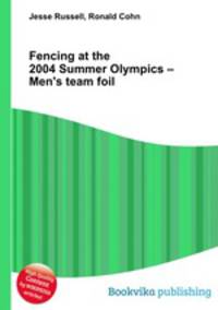 Fencing at the 2004 Summer Olympics – Men