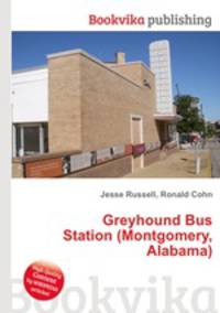 Greyhound Bus Station (Montgomery, Alabama)