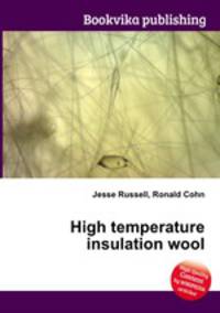 High temperature insulation wool