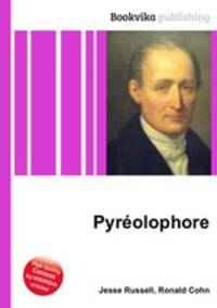 Pyreolophore