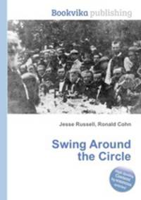 Swing Around the Circle