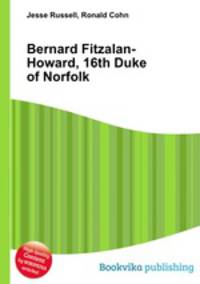 Bernard Fitzalan-Howard, 16th Duke of Norfolk