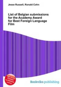 List of Belgian submissions for the Academy Award for Best Foreign Language Film